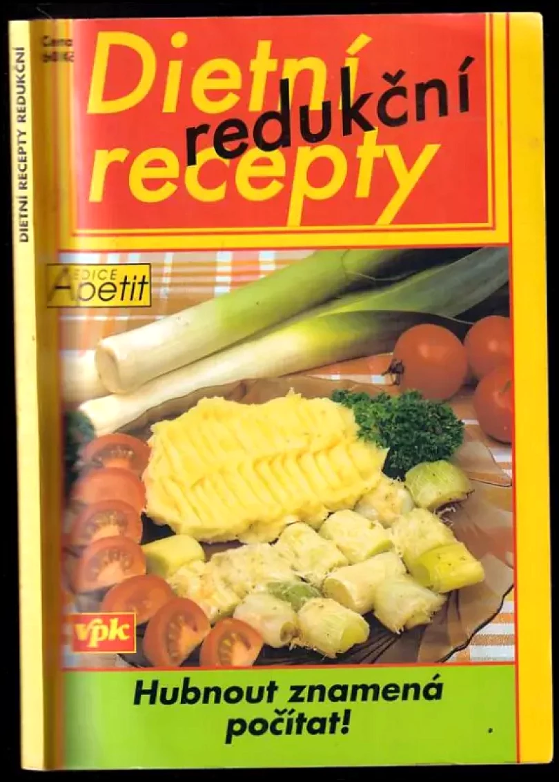 Dietní recepty redukční (Bohumíra Peychlová, 2002)