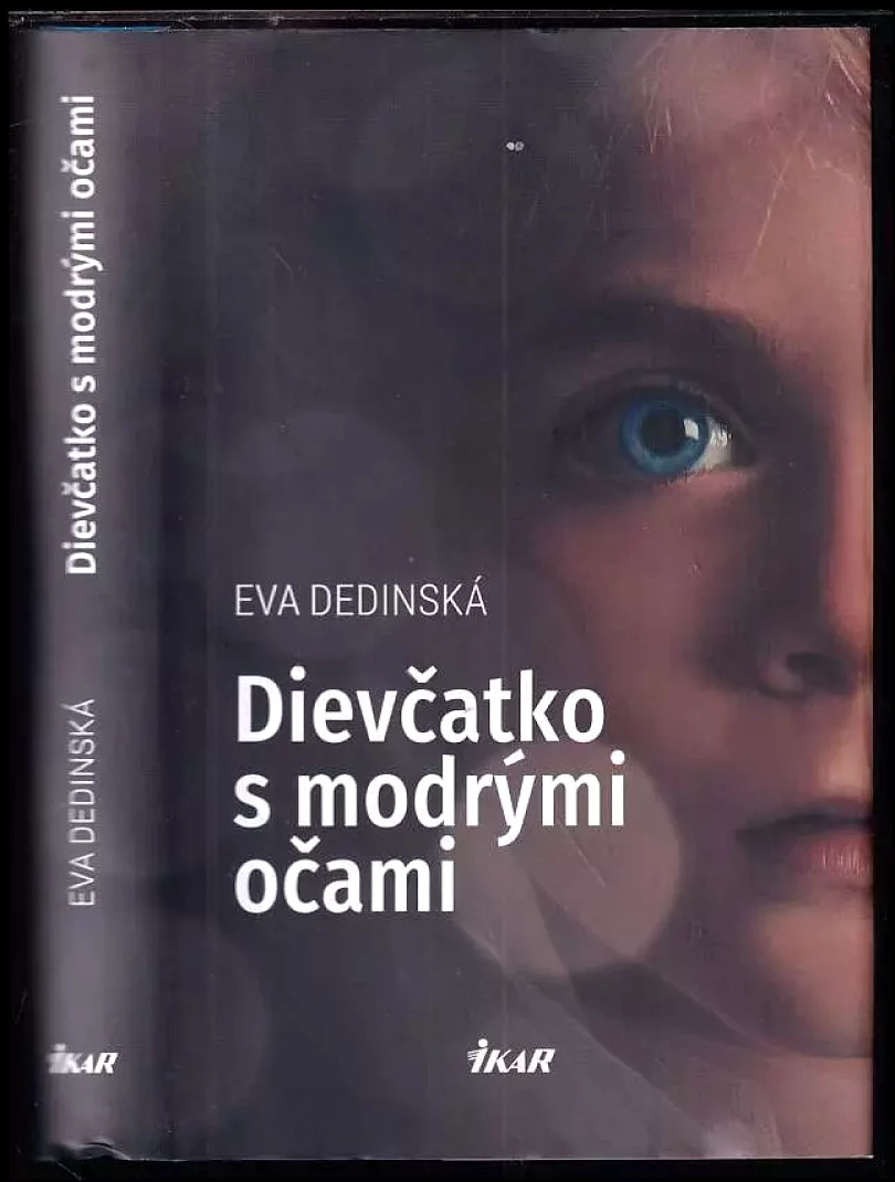 Dievčatko s modrými očami (Eva Dedinská, 2017)