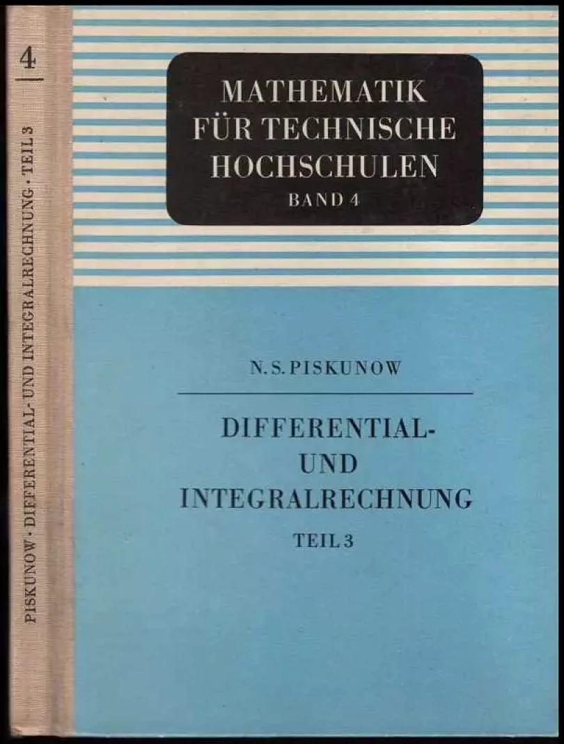 Differential und integralrechnung - Teil 3 (N. S. Piskunow, 1966)