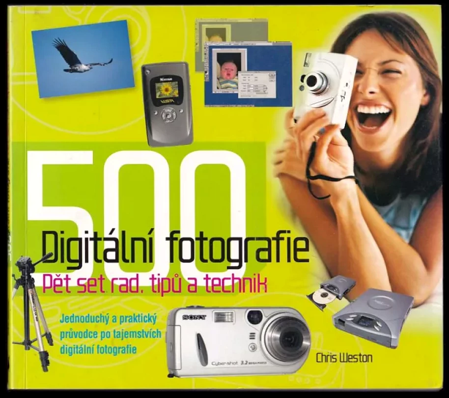 Levně Digitální fotografie (Chris Weston, 2005)