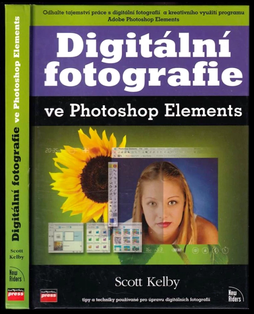 Levně Digitální fotografie ve Photoshop Elements (Scott Kelby, 2004)