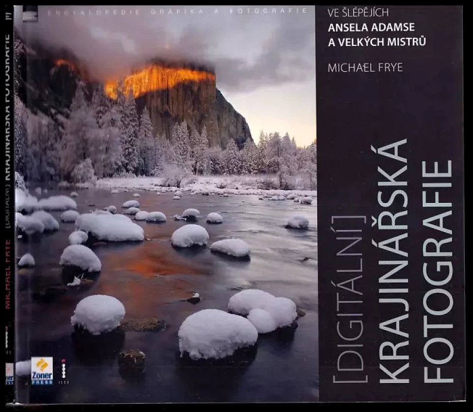 Digitální krajinářská fotografie (Michael Frye, 2010)