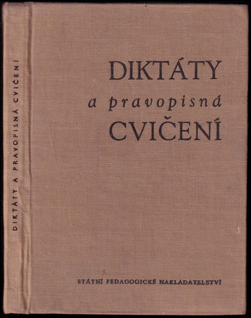 Levně Diktáty a pravopisná cvičení (Ladislav Pallas, 1966)