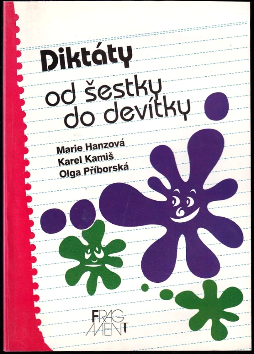 Levně Diktáty od šestky do devítky (Karel Kamiš, 1996)