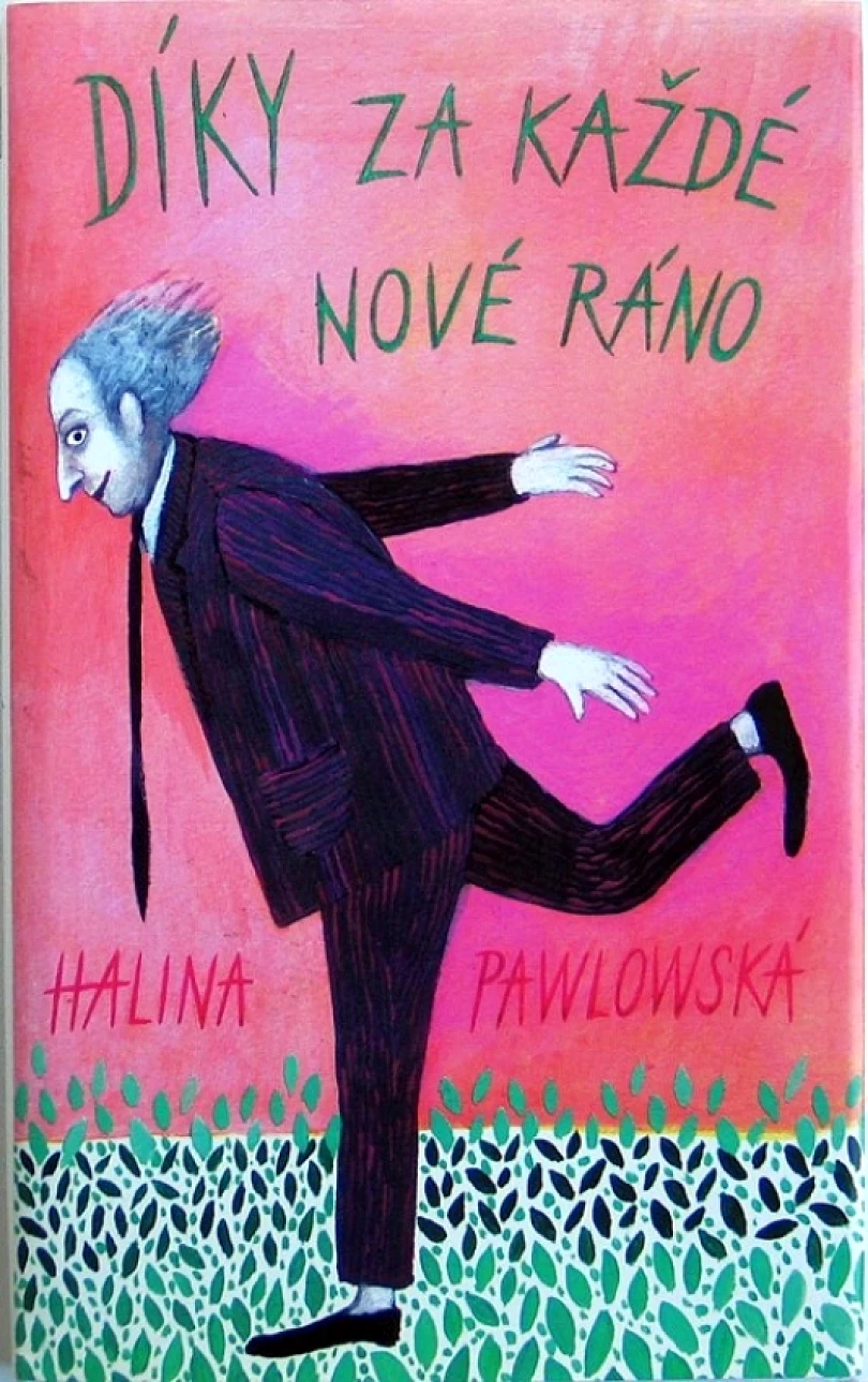 Levně Díky za každé nové ráno (Halina Pawlowská, 2024)