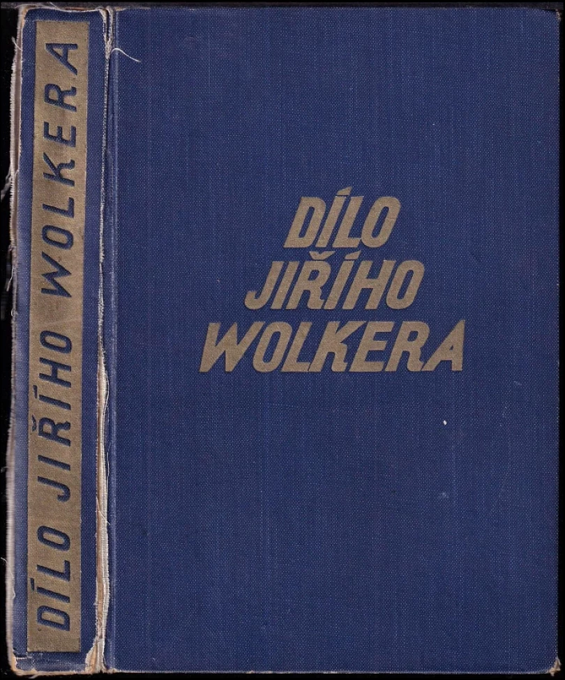 Levně Dílo Jiřího Wolkera (Jiří Wolker, 1926)