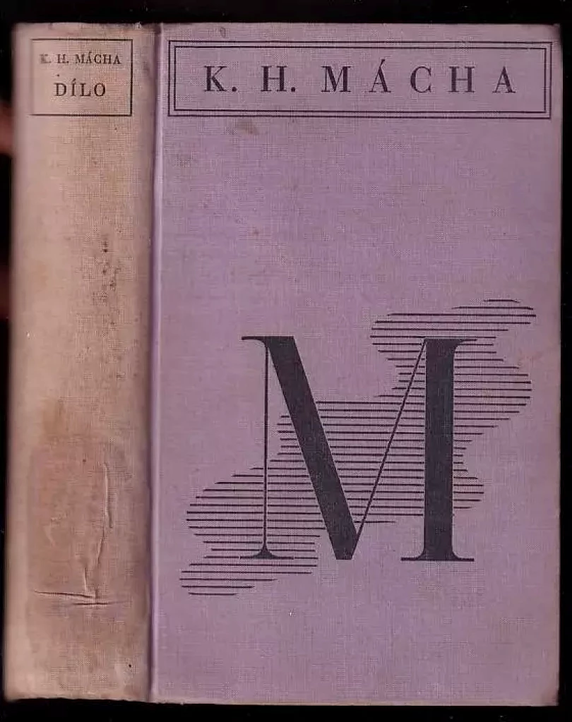 KOMPLET Karel Hynek Mácha 3X Dílo Karla Hynka Máchy + Dílo Karla Hynka Máchy + Dílo Karla Hynka Máchy (Karel Hynek Mácha, 1928)