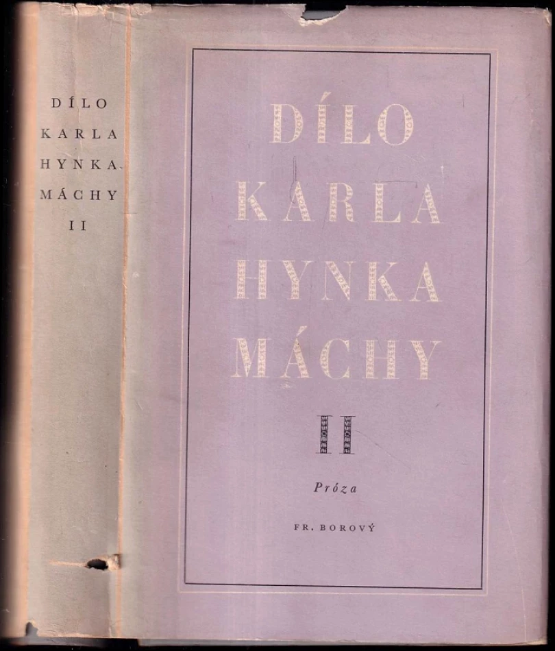 Dílo Karla Hynka Máchy (Karel Hynek Mácha, 1949)