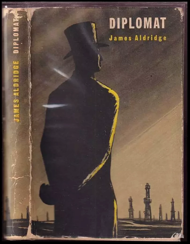 Levně Diplomat (James Aldridge, 1953)