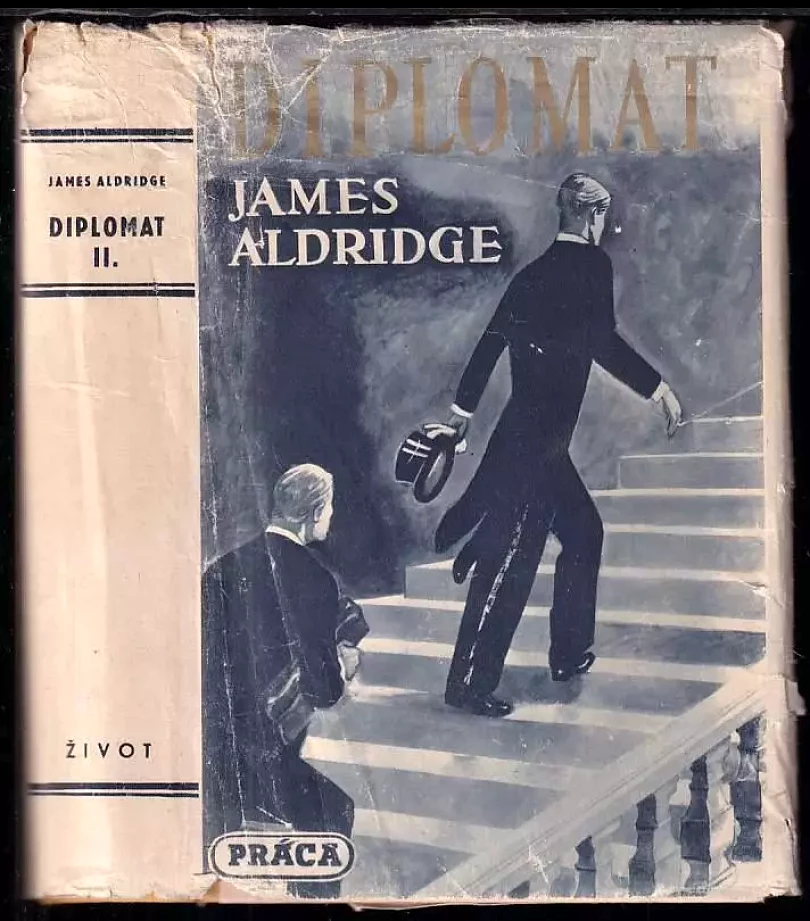 Levně Diplomat (James Aldridge, 1952)