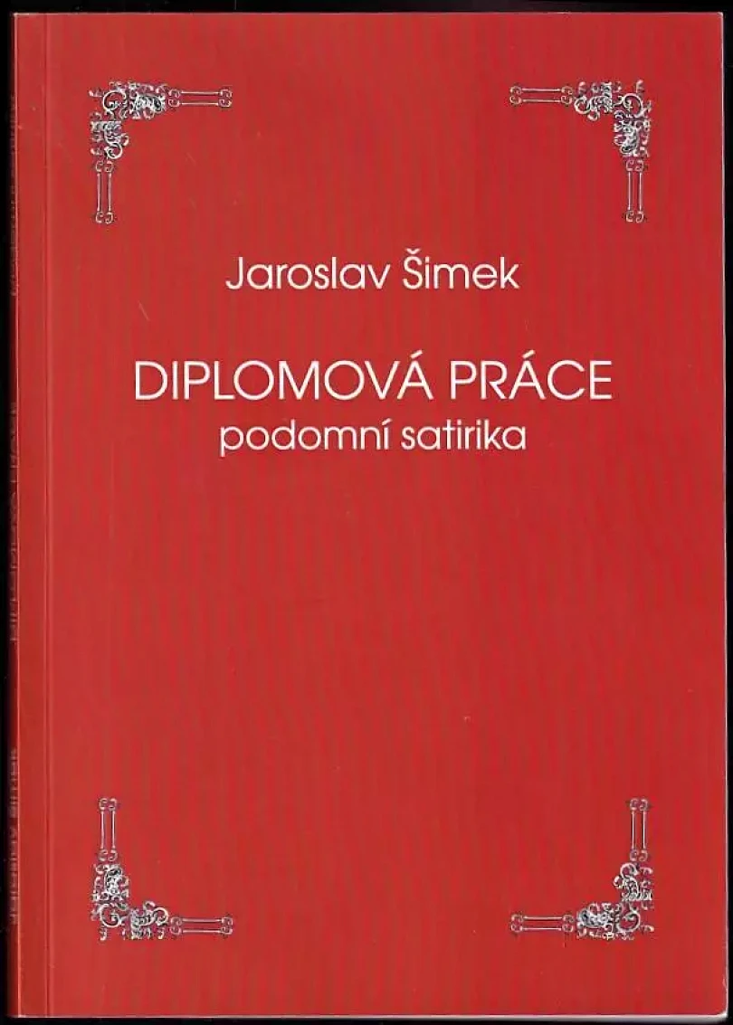 Levně Diplomová práce (Jaroslav Šimek, 2013)