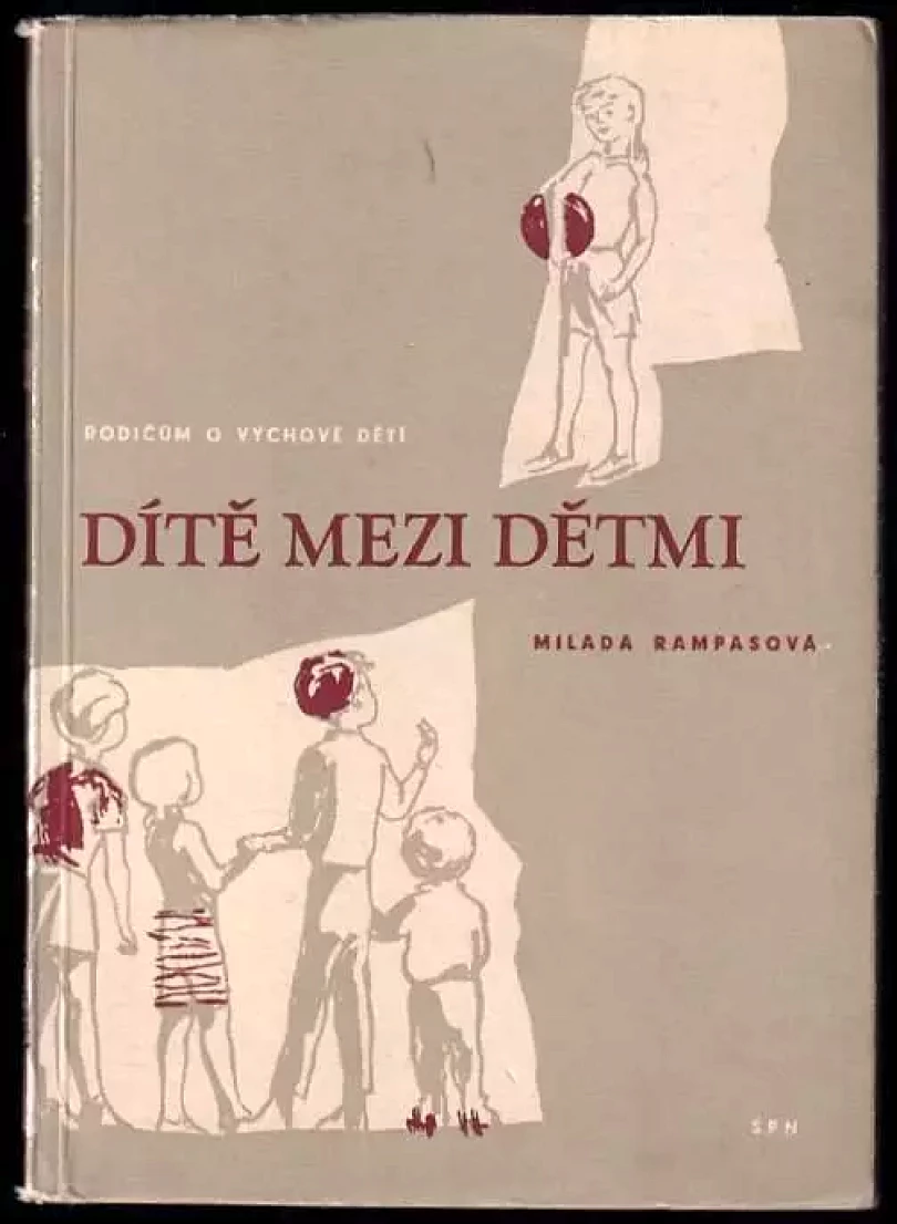 Dítě mezi dětmi (Milada Rampasová, 1959)