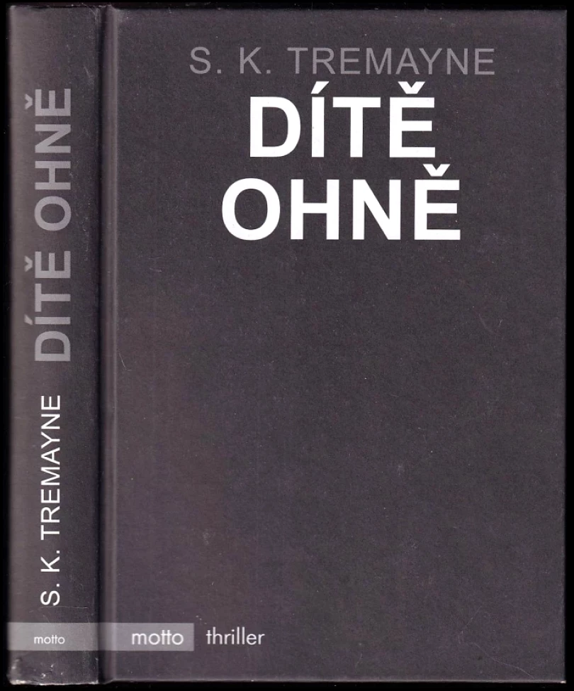Dítě ohně (S. K Tremayne, 2018)