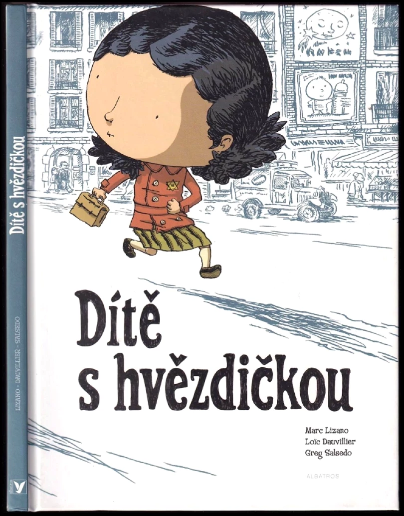 Dítě s hvězdičkou (Loïc Dauvillier, 2012)