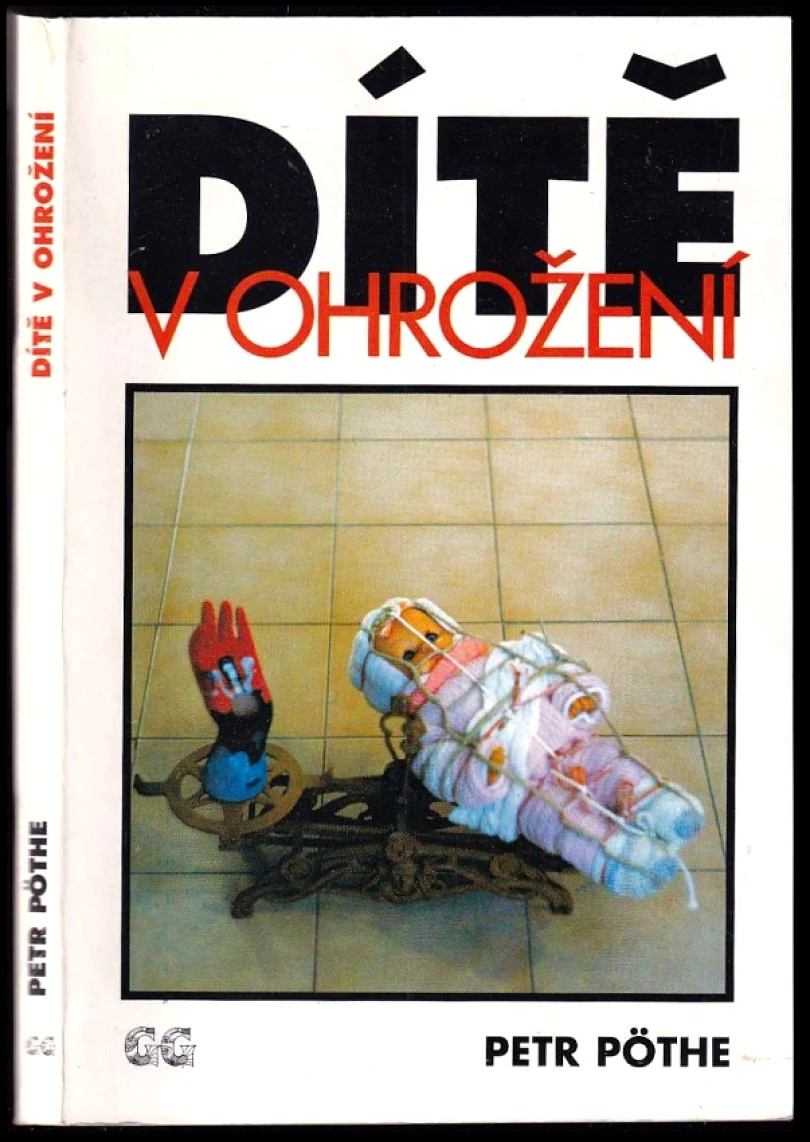 Dítě v ohrožení (Petr Pöthe, 1996)