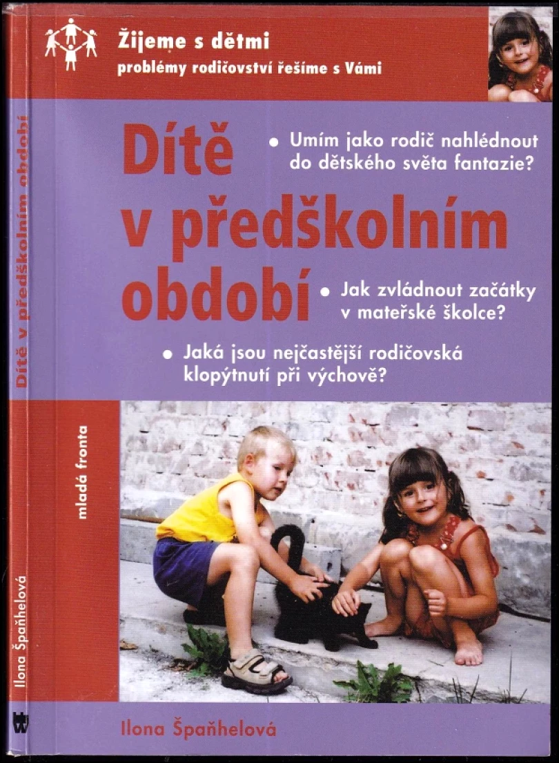 Dítě v předškolním období (Ilona Špaňhelová, 2004)