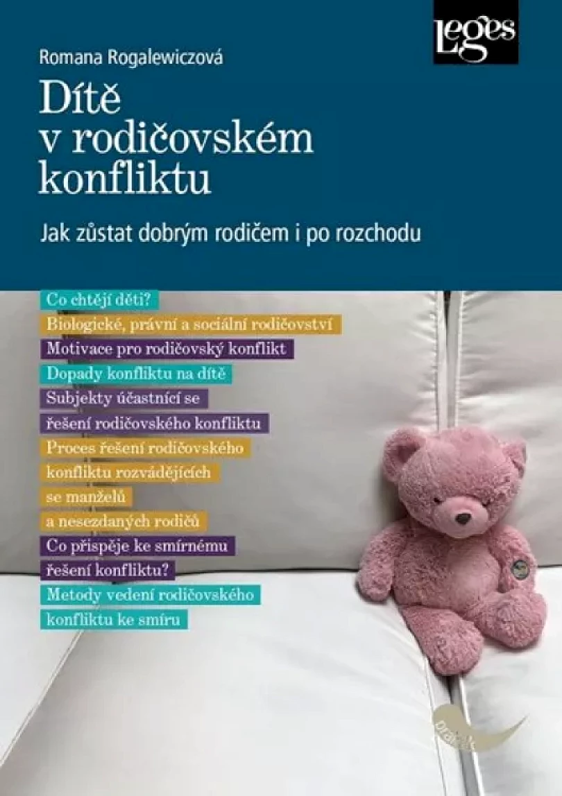 Dítě v rodičovském konfliktu (Romana Rogalewiczová, 2019)