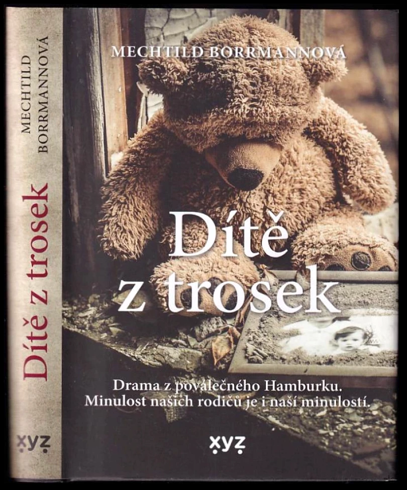 Dítě z trosek (Mechtild Borrmann, 2022)