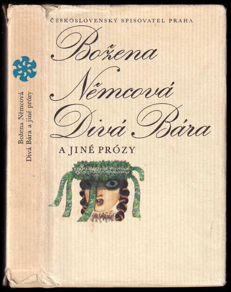 Divá Bára a jiné prózy (Božena Němcová, 1983)