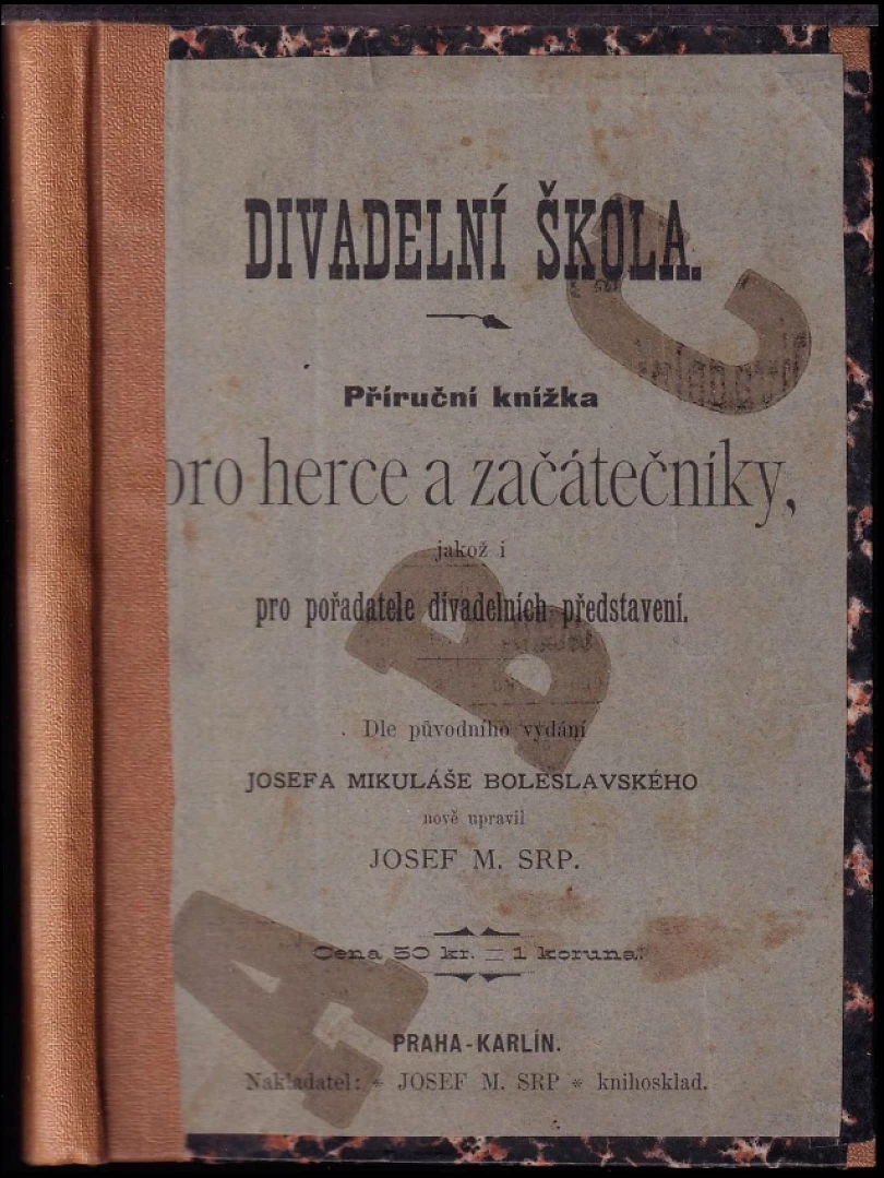 Divadelní škola (Josef Mikuláš Boleslavský, 1894)
