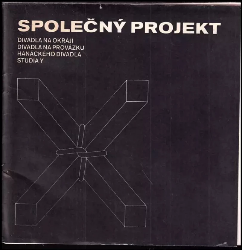 Levně Divadlo na okraji, Divadlo na provázku, Hanácké divadlo, Studio Y - Společný projekt. Cesty (, )