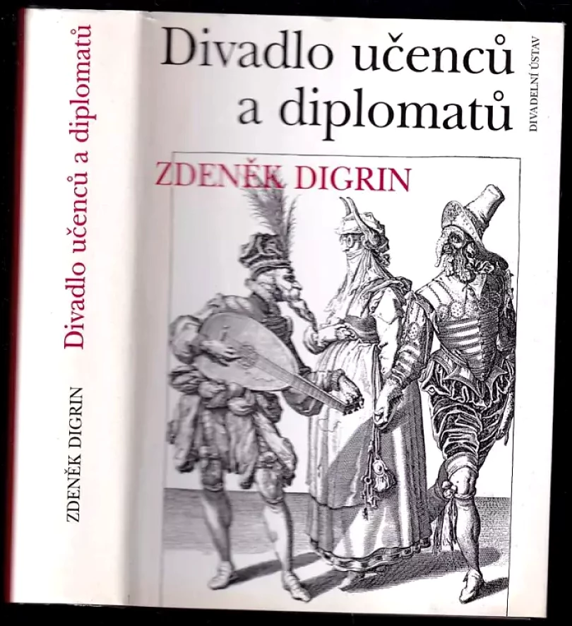 Levně Divadlo učenců a diplomatů (Zdeněk Digrin, 1995)