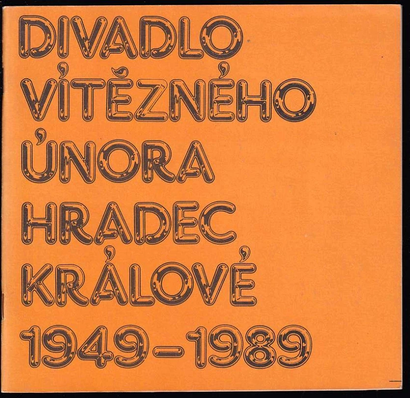 Divadlo Vítězného února Hradec Králové (, 1989)