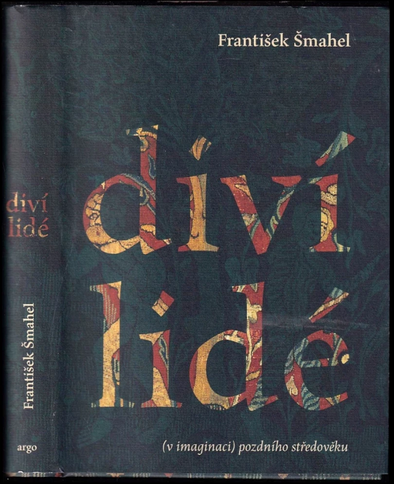 Levně Diví lidé (František Šmahel, 2012)