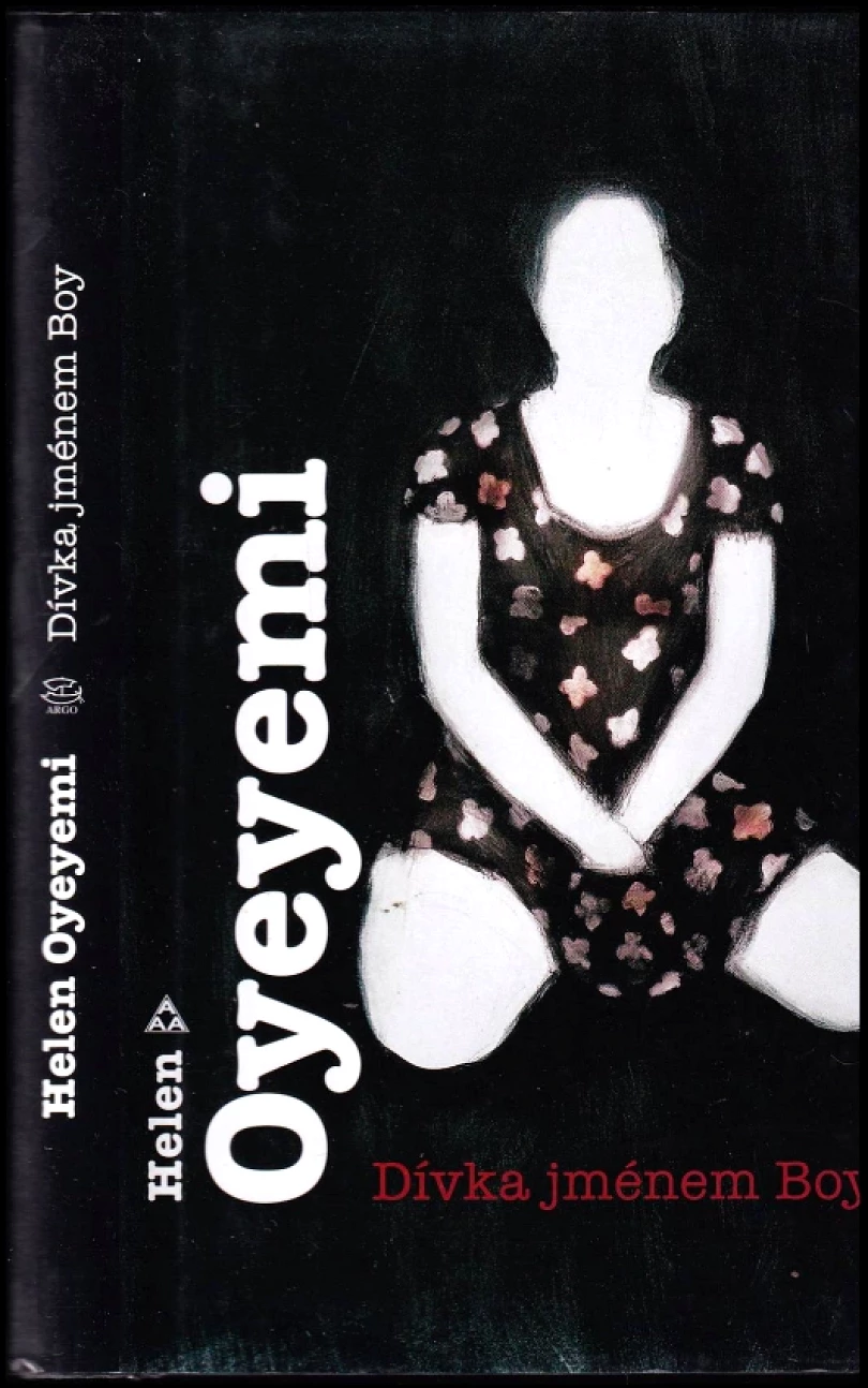 Dívka jménem Boy (Helen Oyeyemi, 2016)