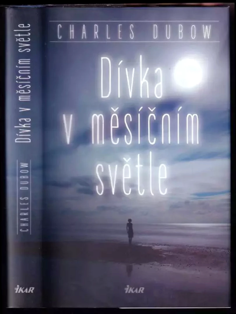 Levně Dívka v měsíčním světle (Charles Dubow, 2016)