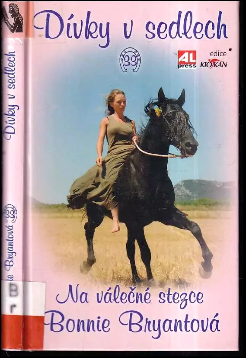 Levně Dívky v sedlech 33, Na válečné stezce. (Bonnie Bryant, 2009)