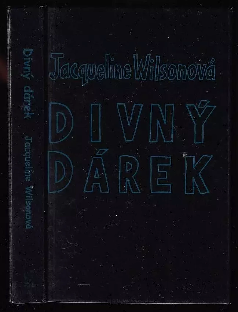 Levně Divný dárek (Jacqueline Wilson, 2006)