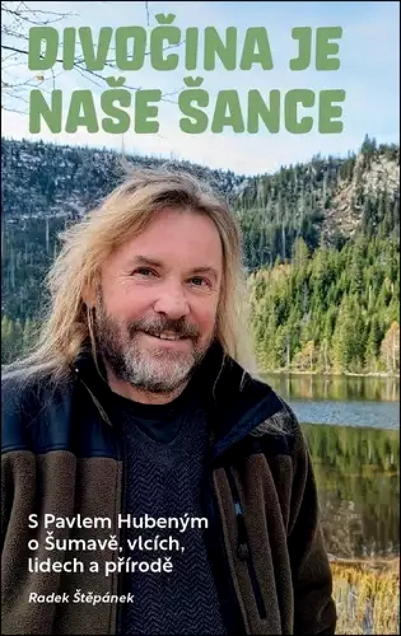 Divočina je naše šance (Pavel Hubený, 2025)