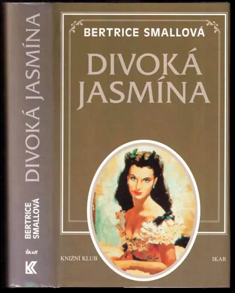 Levně Divoká Jasmína (Bertrice Small, 1997)