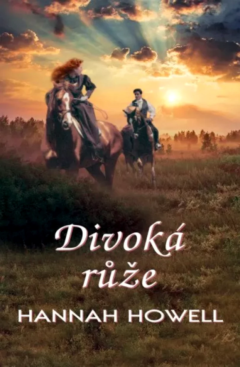Divoká růže (Hannah Howell, 2024)
