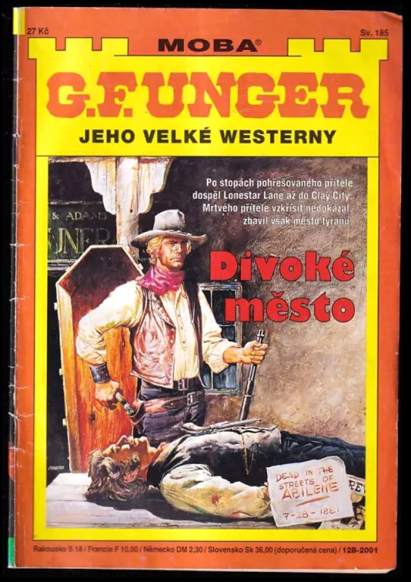Levně Divoké město (Gert F Unger, 2001)