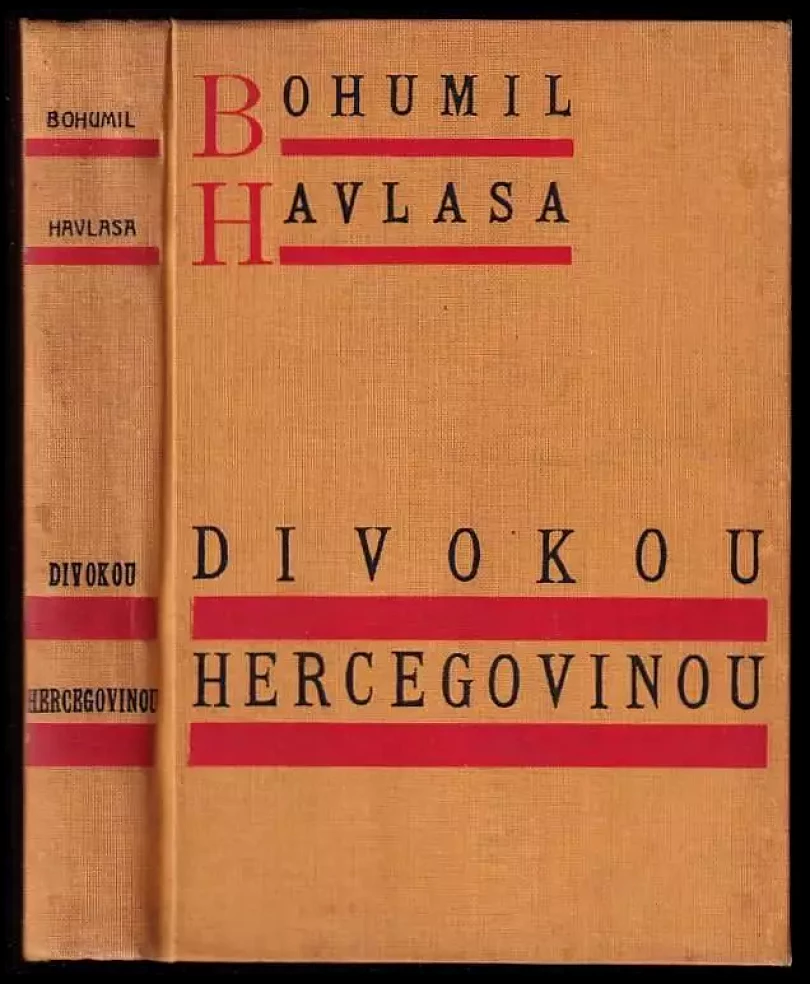 Levně Divokou Hercegovinou (Bohumil Havlasa, 1928)