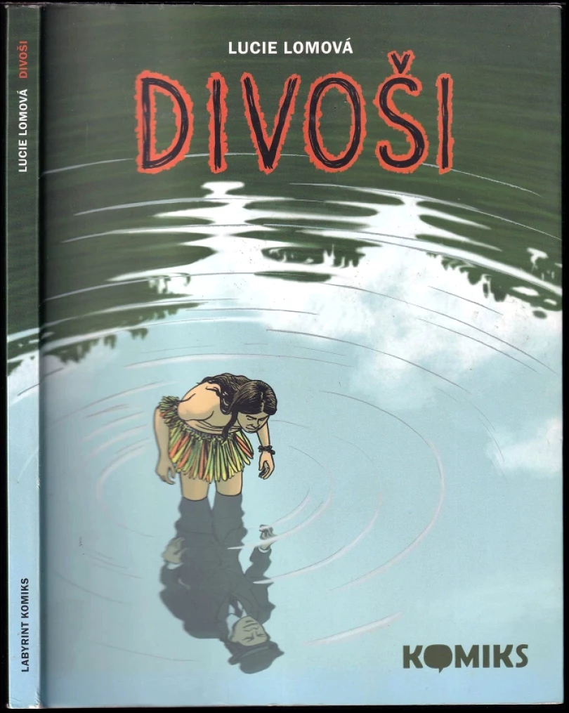 Levně Divoši (Lucie Lomová, 2011)