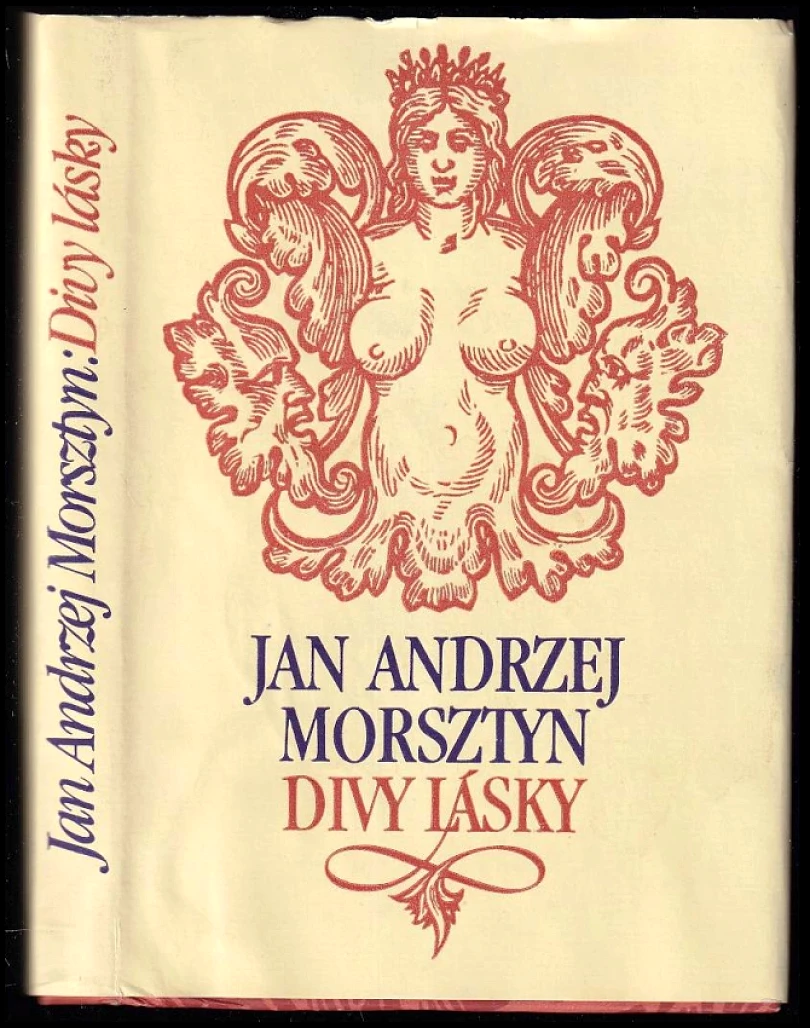 Divy lásky (Jan Andrzej Morsztyn, 1983)