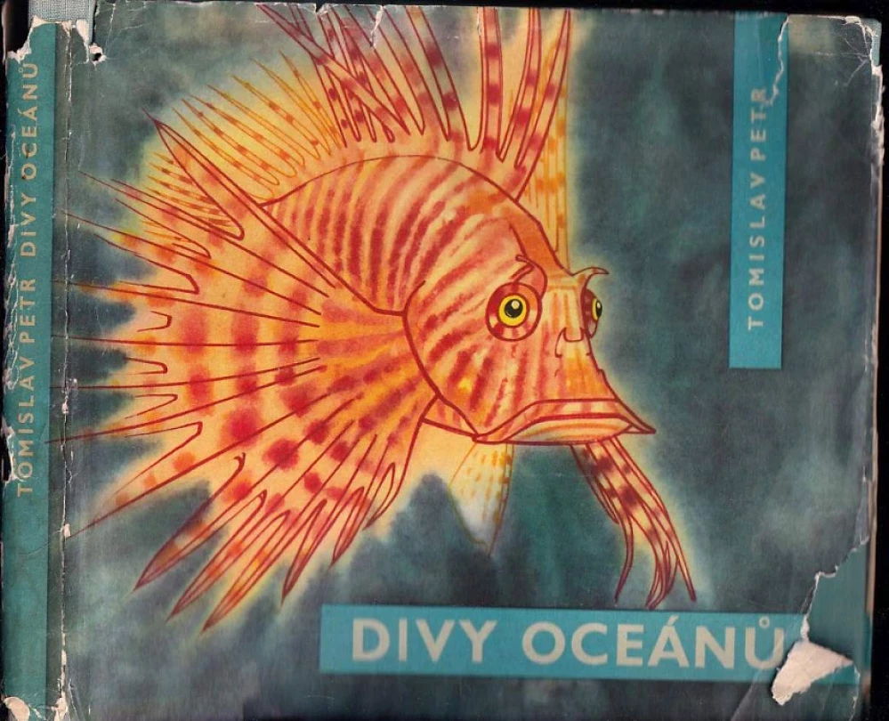 Levně Divy oceánů (Tomislav Petr, 1962)