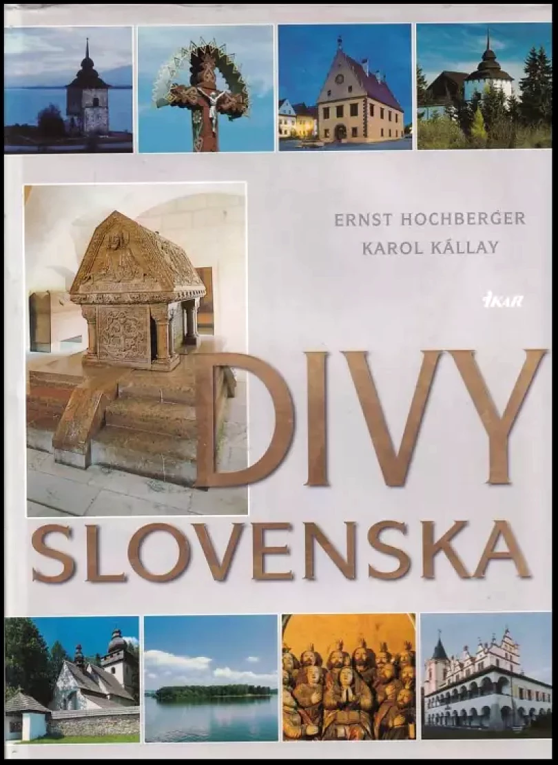 Levně Divy Slovenska (Karol Kállay, 2003)