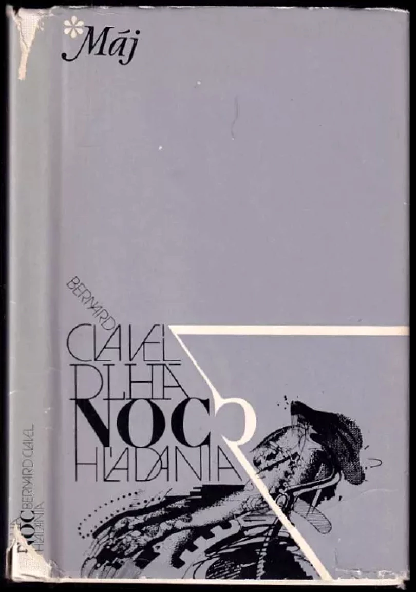Levně Dlhá noc hľadania (Bernard Clavel, 1980)