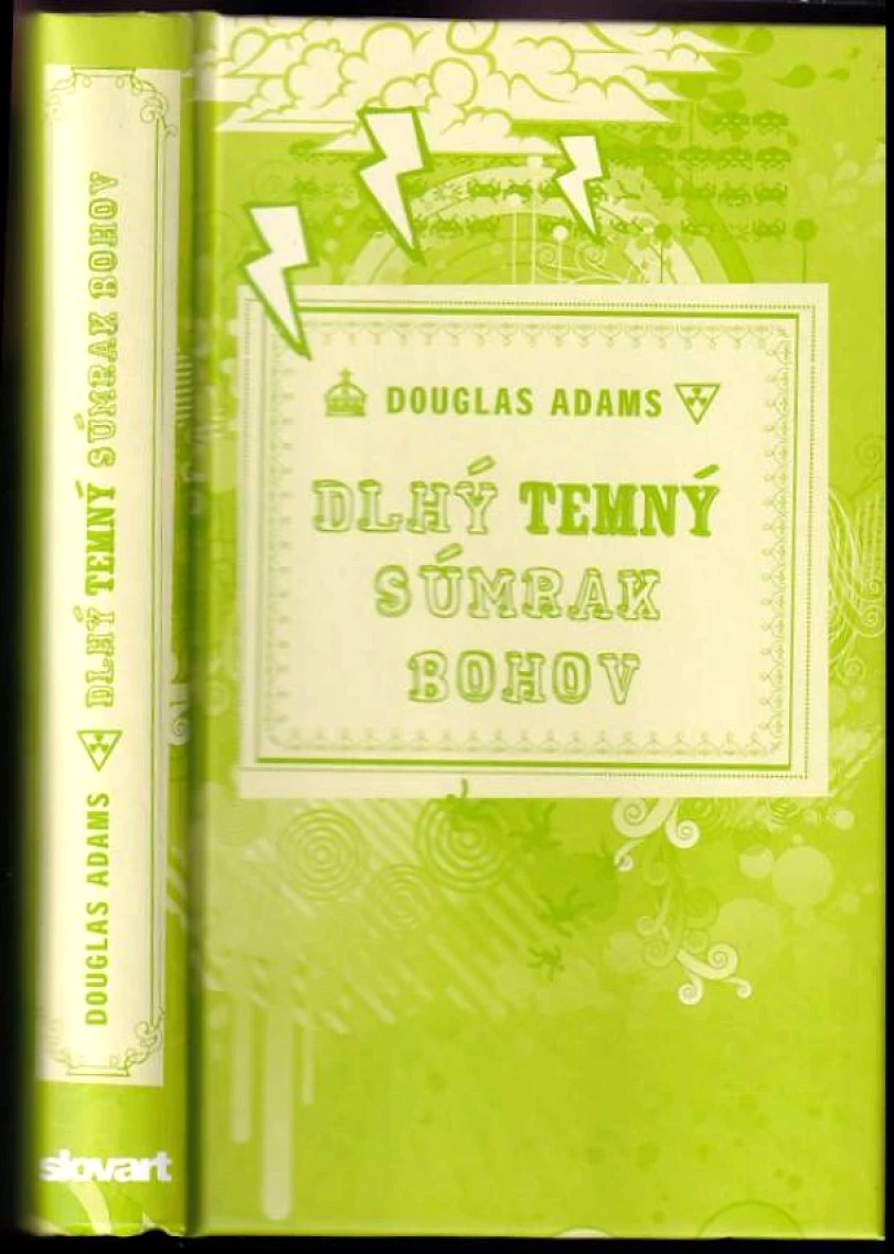 Dlhý temný súmrak bohov (Douglas Adams, 2009)