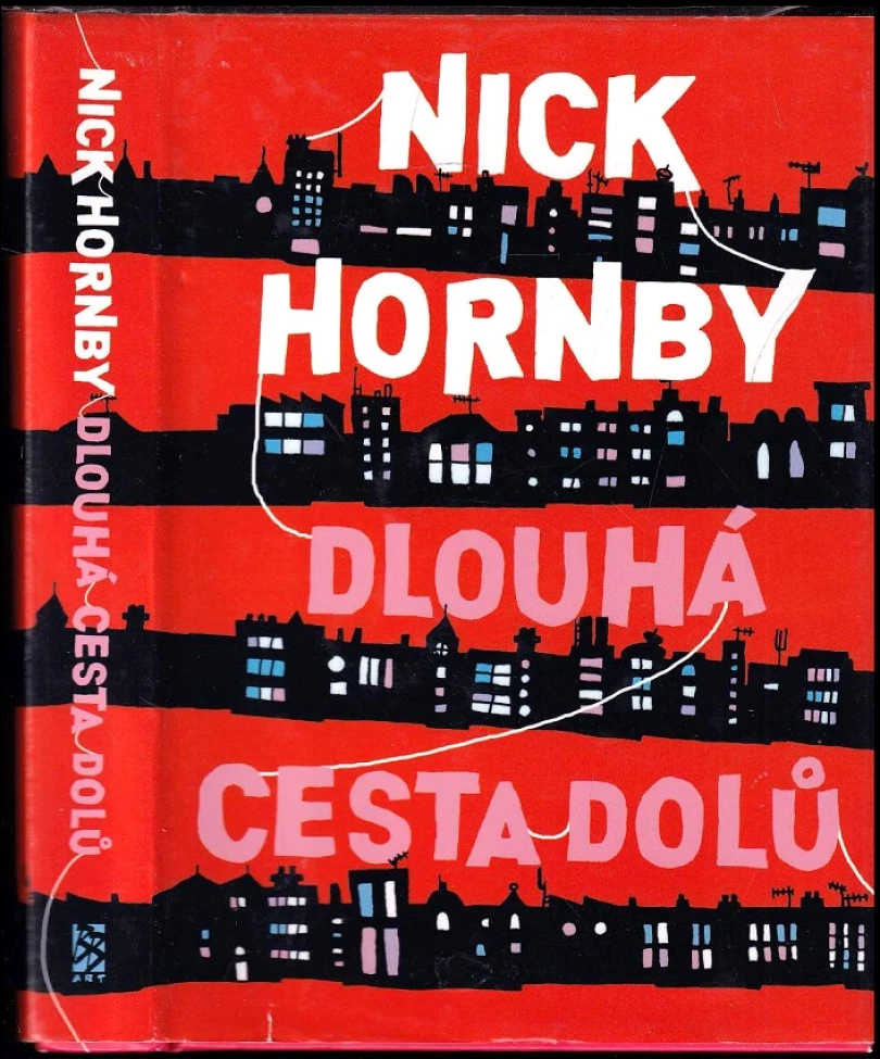 Dlouhá cesta dolů (Nick Hornby, 2005)