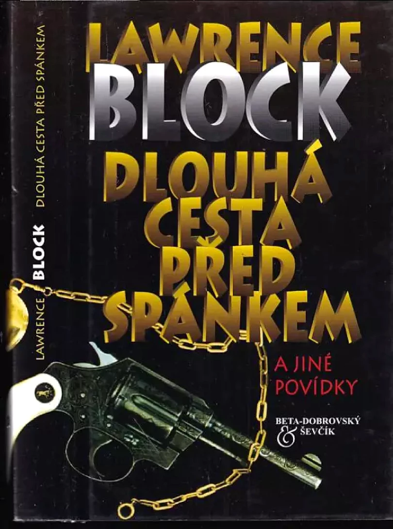 Levně Dlouhá cesta před spánkem a jiné povídky (Lawrence Block, 2000)