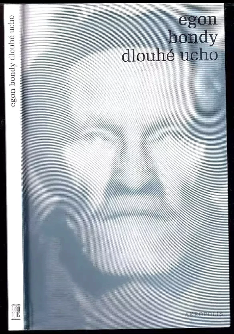 Levně Dlouhé ucho (Egon Bondy, 2020)