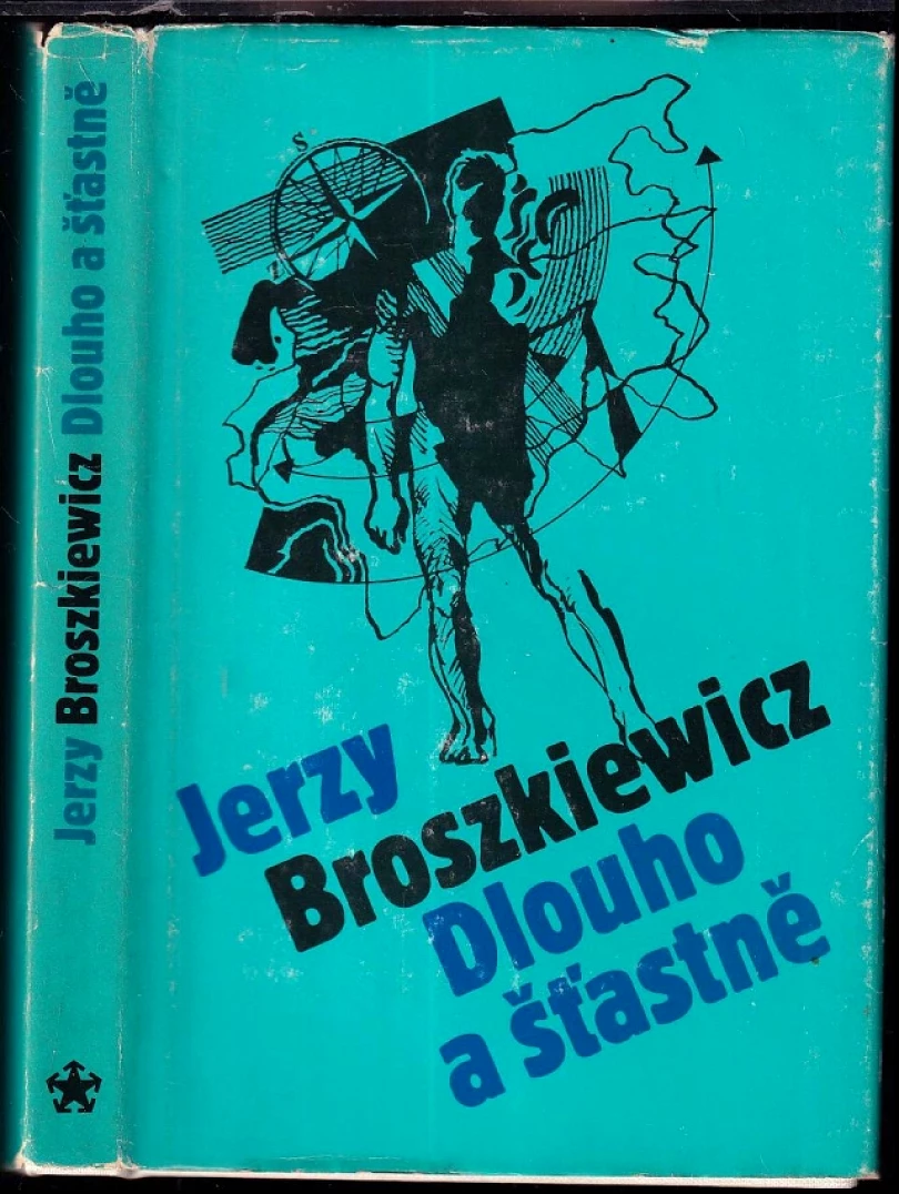 Levně Dlouho a šťastně (Jerzy Broszkiewicz, 1985)