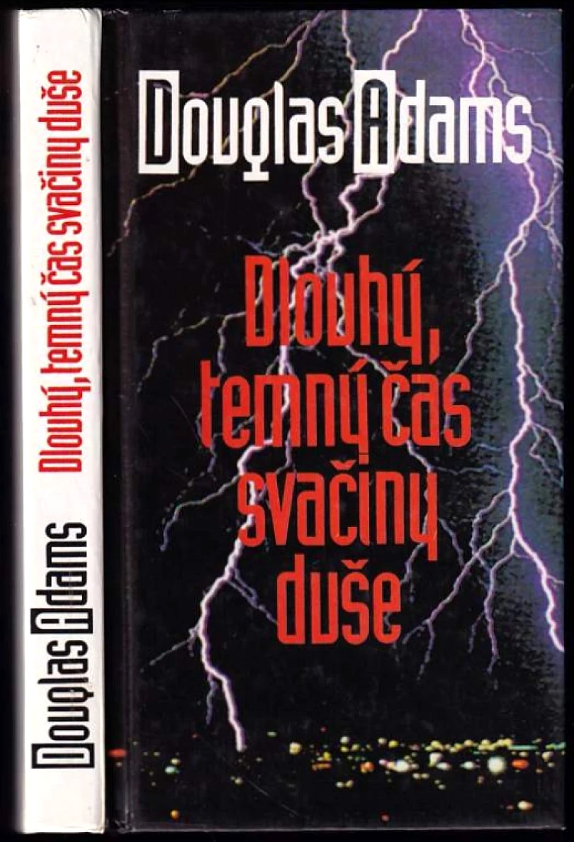 Dlouhý, temný čas svačiny duše (Douglas Adams, 1994)