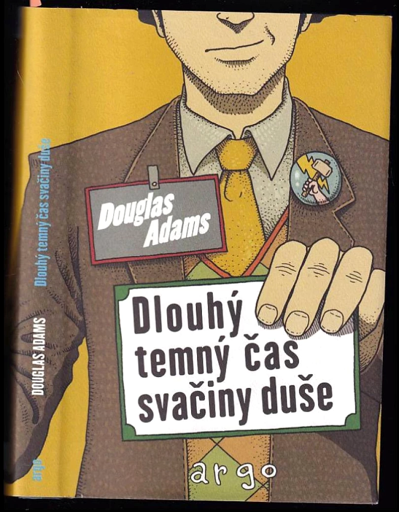 Dlouhý, temný čas svačiny duše (Douglas Adams, 2016)