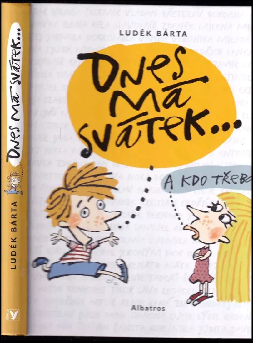 Dnes má svátek (Luděk Bárta, 2017)